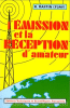 Documentation : L'émission et la réception d'amateur de RAFFIN F3AV